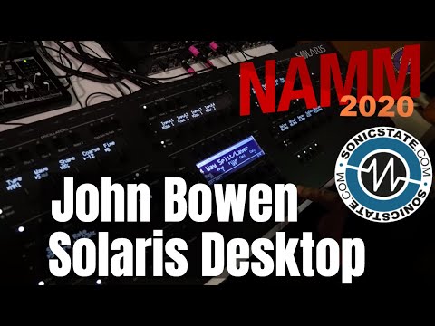NAMM 2020 John Bowen Solaris Desktop Synthesizer